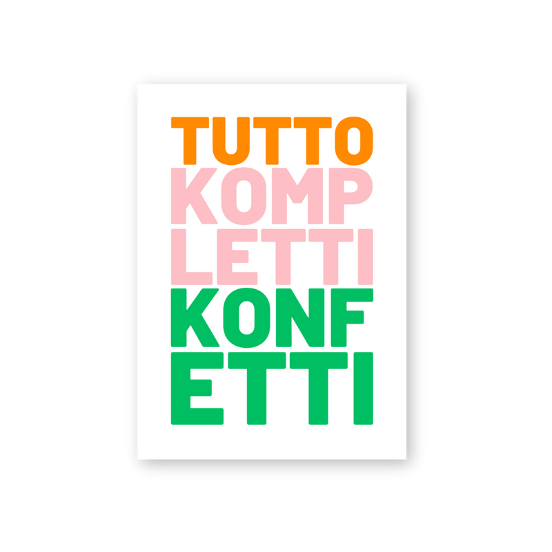 Postkarte "Tutto Kompletti Konfetti" von Herr & Frau Hempel - passt ideal zu vielen Situationen.