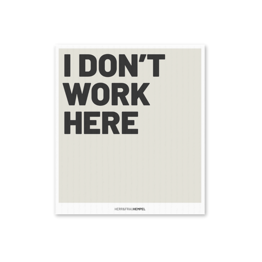 Schwammtuch I don´t work here - Produktabbildung