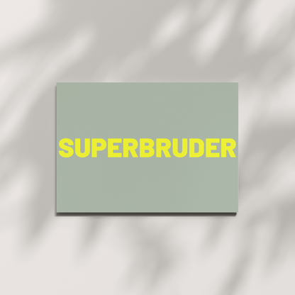 Postkarte "Superbruder" von Herr & Frau Hempel - mit schlichter aber wirkungsvoller Botschaft